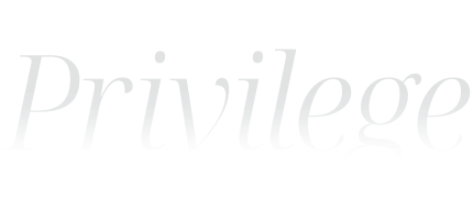 Privilege